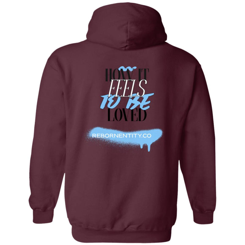 HOW IT FEELS TO BE LOVED Hoodie